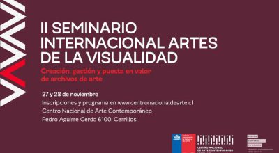 II SEMINARIO INTERNACIONAL ARTES DE LA VISUALIDAD