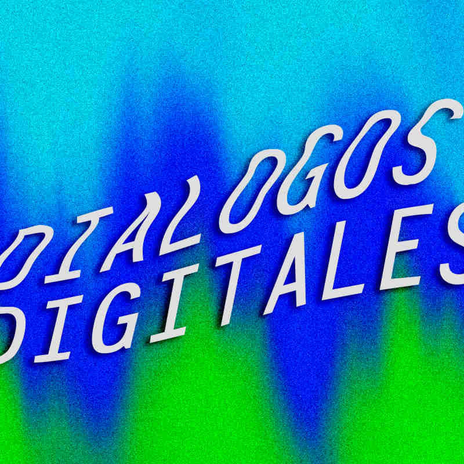 Diálogos Digitales UNAB