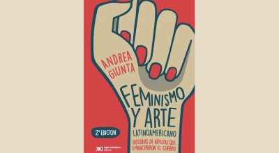 Andrea Giunta Libro Feminismo y Arte Latinoamericano