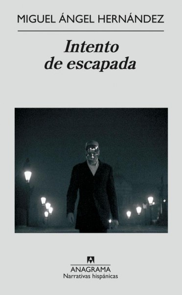 Intento de escapada, de Miguel Ángel Hernández