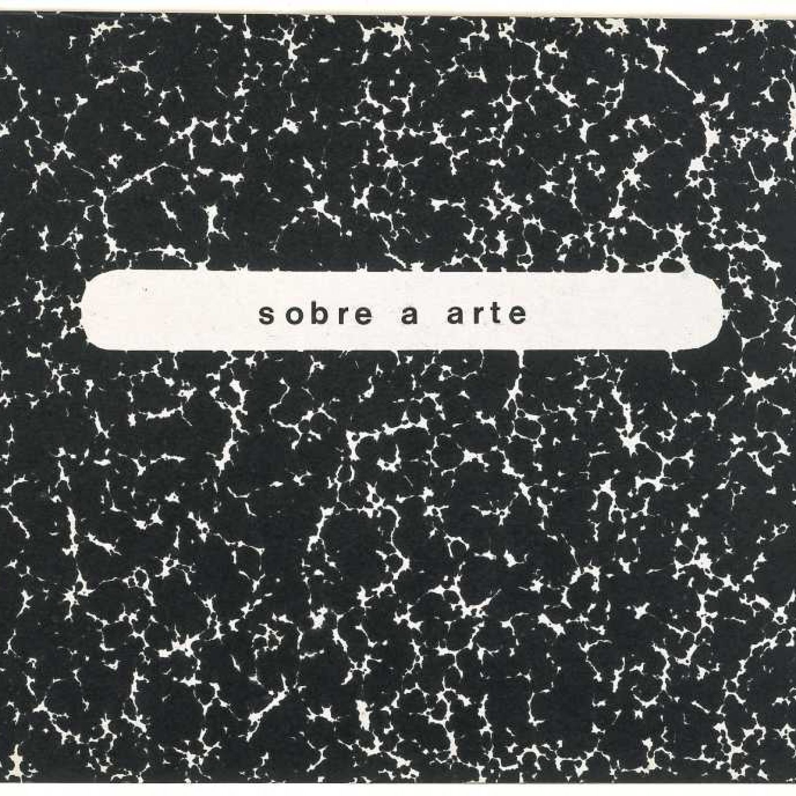 Anna Bella Geiger, Sobre a arte, 1976, libro de artista. Blanton Museum of Art, The University of Texas at Austin